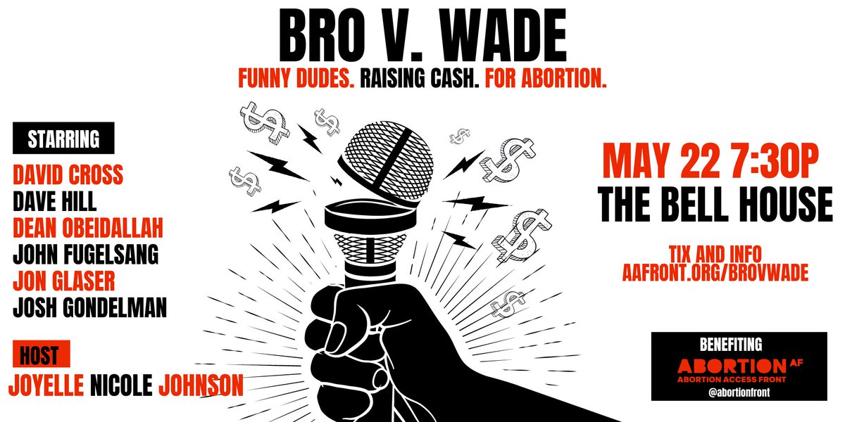 ✨TONIGHT✨ Bro V Wade: Funny Dudes. Raising Cash. For Abortion. @AbortionFront Benefit is SOLD OUT! Hosted by @joyellenicole! Featuring: @davidcrosss Dave Hill @DeanObeidallah Jon Glaser @JohnFugelsang @joshgondelman 7PM Doors・7:30pm Show Details: bit.ly/3adRawr