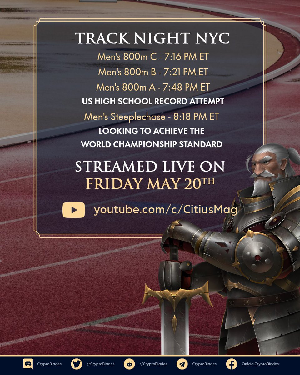 CryptoBlades's tweet photo. 🏃Track Night NYC🏃

🖥️On May 20th, at 7:00 PM ET, join us at Citius Mag's YouTube watch party as we hope to witness Cade Flatt break the United States High School 800m record!🔥 @trialsmiles

👉: https://t.co/nEdwP2IMws

#CryptoBlades #Crypto #SKILL #KING #GoodForTheSport #P2E https://t.co/AdOtlYLmxx