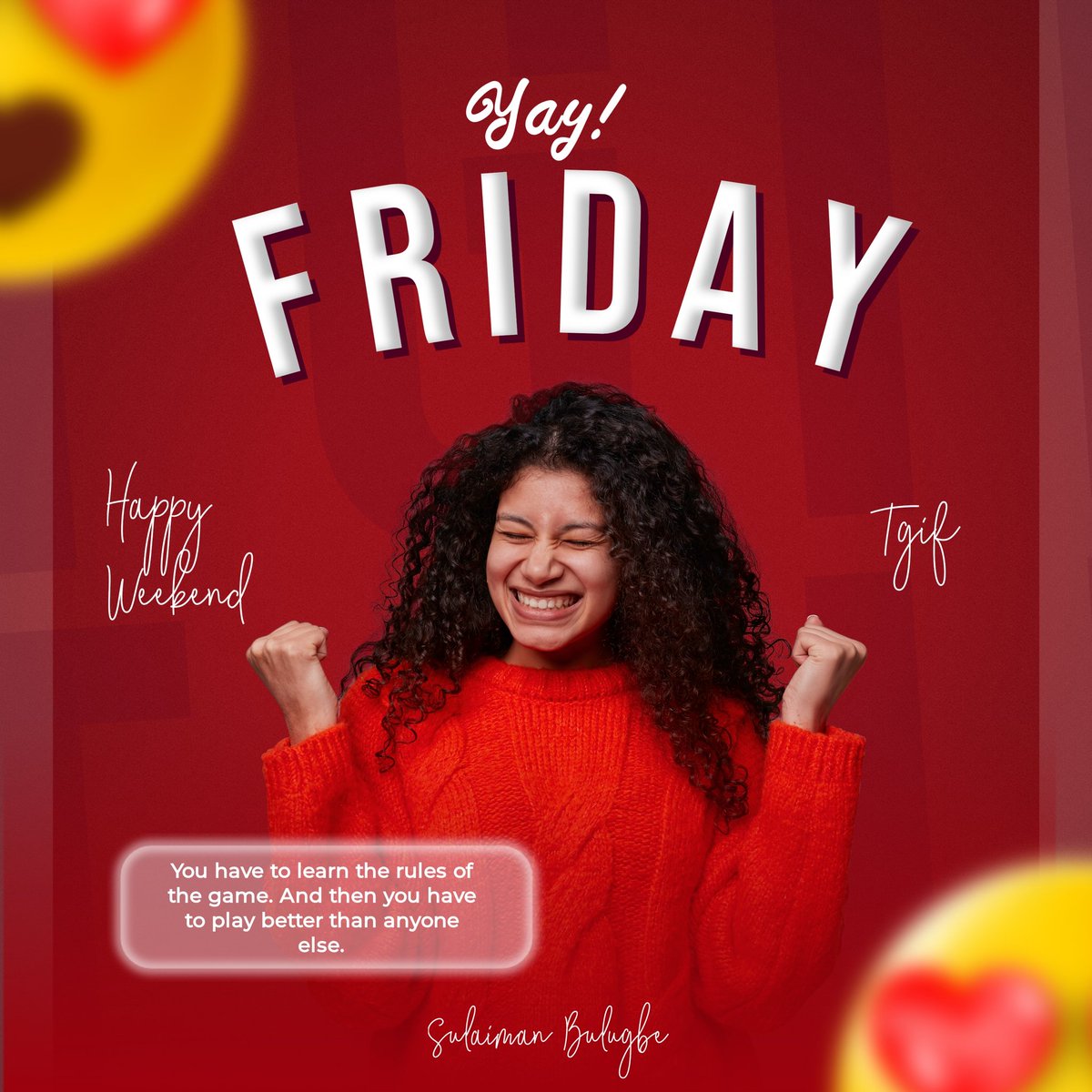 BulugbeSulaiman's tweet photo. If there is something you can't be, if it's because you choose not to be.

Be positive.
Friday.
Graphic Design. https://t.co/faGybFlclN