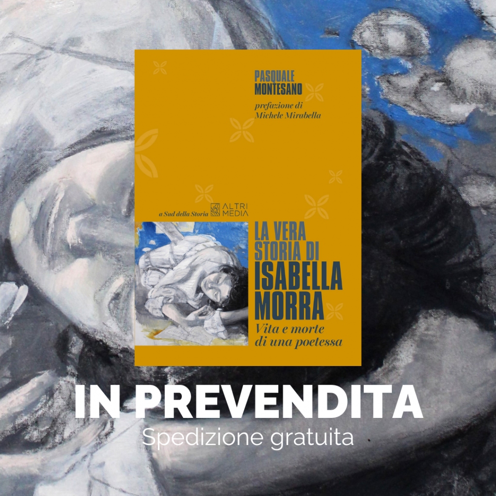 PREVENDITA 📚

La vera storia di Isabella Morra, di Pasquale Montesano
altrimediaedizioni.com/shop-altrimedi…

Acquista ora il libro, la spedizione è gratuita! ⚡️