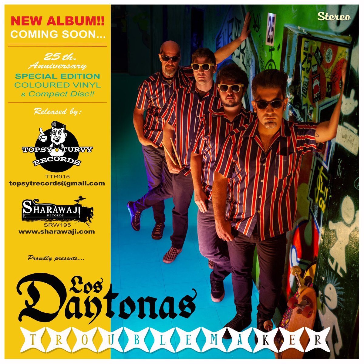 <a href="/LosDaytonas/">Los Daytonas</a> 25ºaniversario!
Nuevo disco: "TROUBLEMAKER"
Topsy-Turvy Records
<a href="/Sharawaji/">Sharawaji Records</a> Records
> 3 Junio 2022 > Lp+Cd