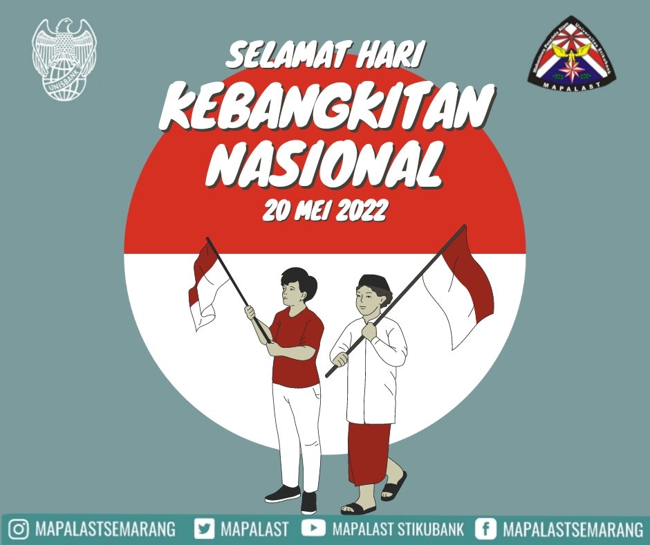 Selamat hari kebangkitan Nasional 20 Mei 2022. Mari nyalakan kembali semangat para pahlawan kita 🇮🇩
.
.
.
Twitter : MAPALAST
YouTube : MAPALAST STIKUBANK
Blog : MAPALAST
Gmail : mapalast@gmail.com
IG : MAPALASTSEMARANG
FB : MAPALAST SEMARANG