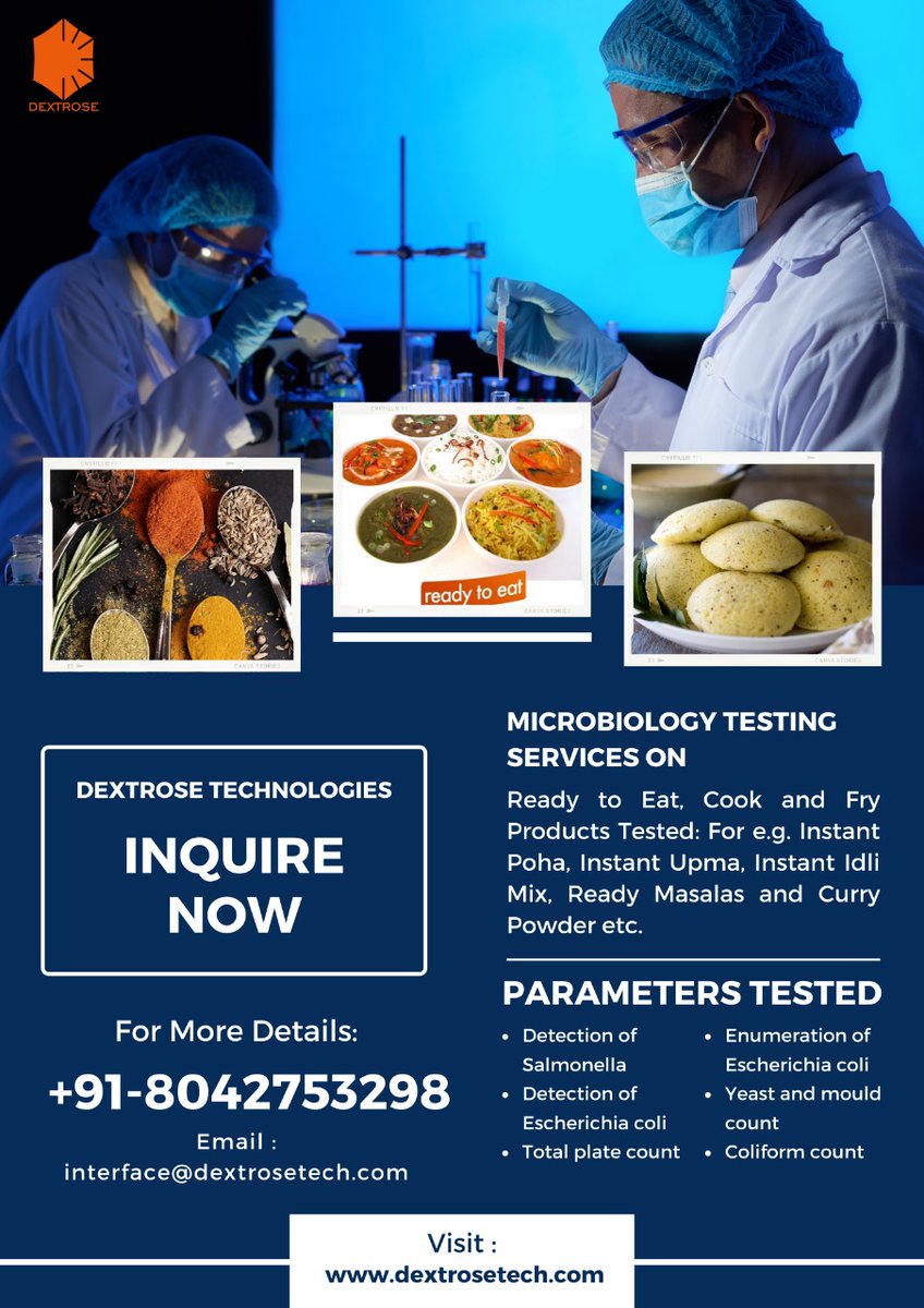 Aravind39758402's tweet image. Dextrose technologies offer professional microbiology testing services on Ready to eat cook and fry products.
Product Tested: For e.g. Instant poha , Instant upma, Instant idli mix, ready masalas, curry powder, etc.

#dextrosetechnologies #Microbiologyinaquaculture