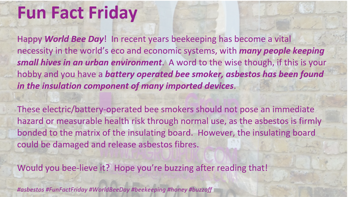 PAGroupUK's tweet photo. #asbestos #FunFactFriday #WorldBeeDay2022 #beekeeping #honey #buzzoff https://t.co/4ozZMRT8zj