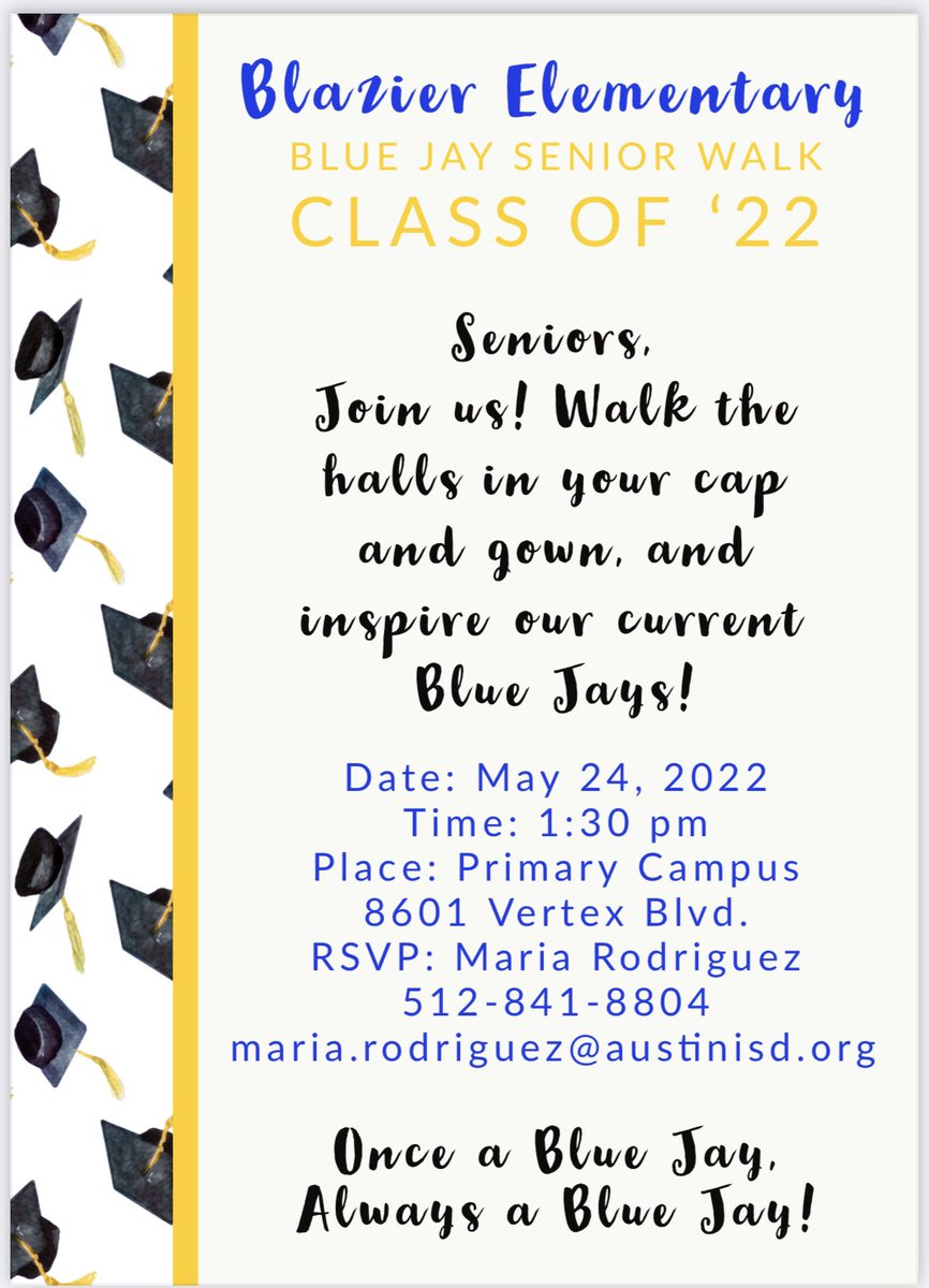 Attention <a href="/AkinsAISD/">Akins Early College High School</a> Class of 2022 SENIORS! If you went to Blazier Elementary then we want YOU to join us for our annual Senior Walk!  Come with your cap and gown! We can’t wait to celebrate you! 👩🏻‍🎓👨🏽‍🎓👩🏼‍🎓🎉🎓 Please share!