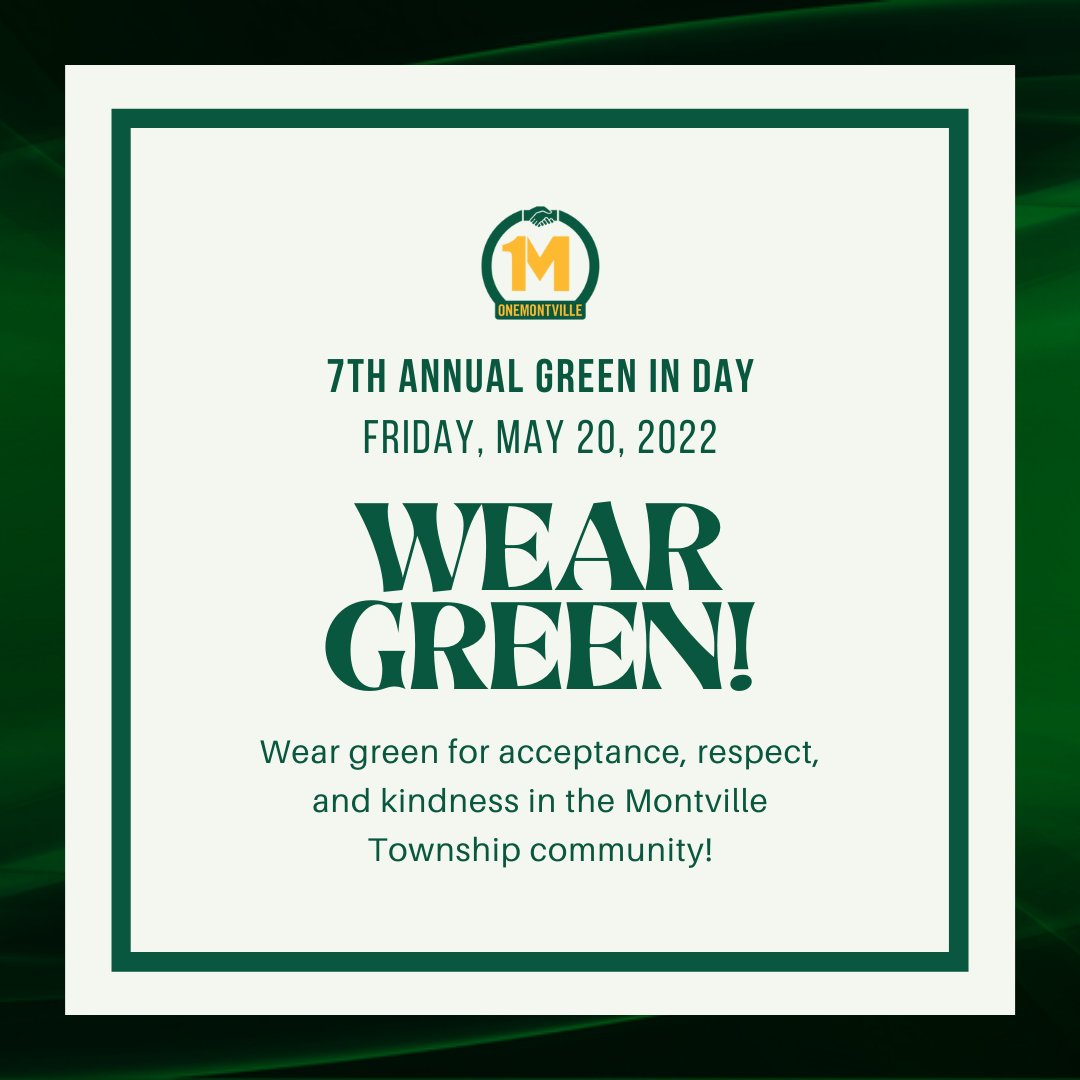 OneMontvilleNJ's tweet photo. Participate in the 7th Annual #OneMontville Green In Day #GID2022 by wearing GREEN! We wear green for #acceptance #Respect and #kindness in the @MontvilleTwp community! https://t.co/1dSdZjhuTr