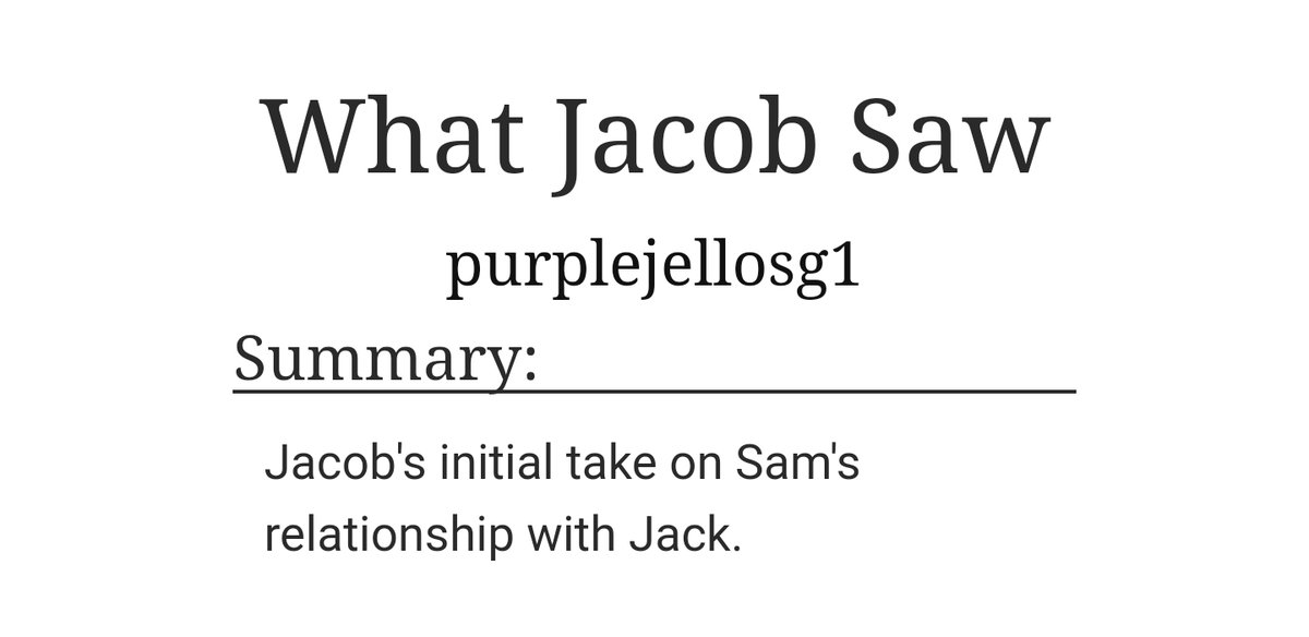 fic_sg's tweet photo. #JacobFest Fic Recommendation: "What Jacob Saw" by purplejellosg1. Rated G. 

https://t.co/m80EqE3mh7 https://t.co/bWeRfOg4dG
