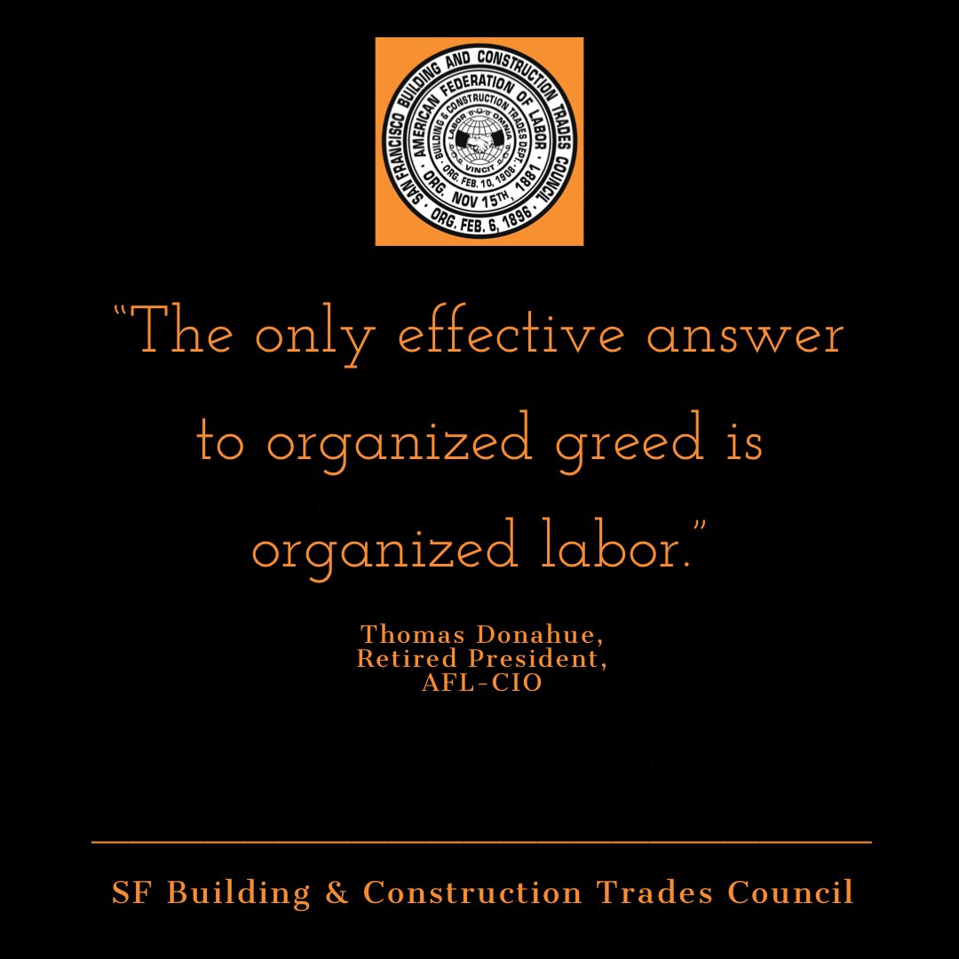TradesSf's tweet photo. Organized Greed requires Labor to Organize. #organize #solidarity #union #unionizeeverything #unionsforall #caleg @aflcio @nabtubuilds #sftrades #sflabor #orglabor https://t.co/UEJEf8nTlk