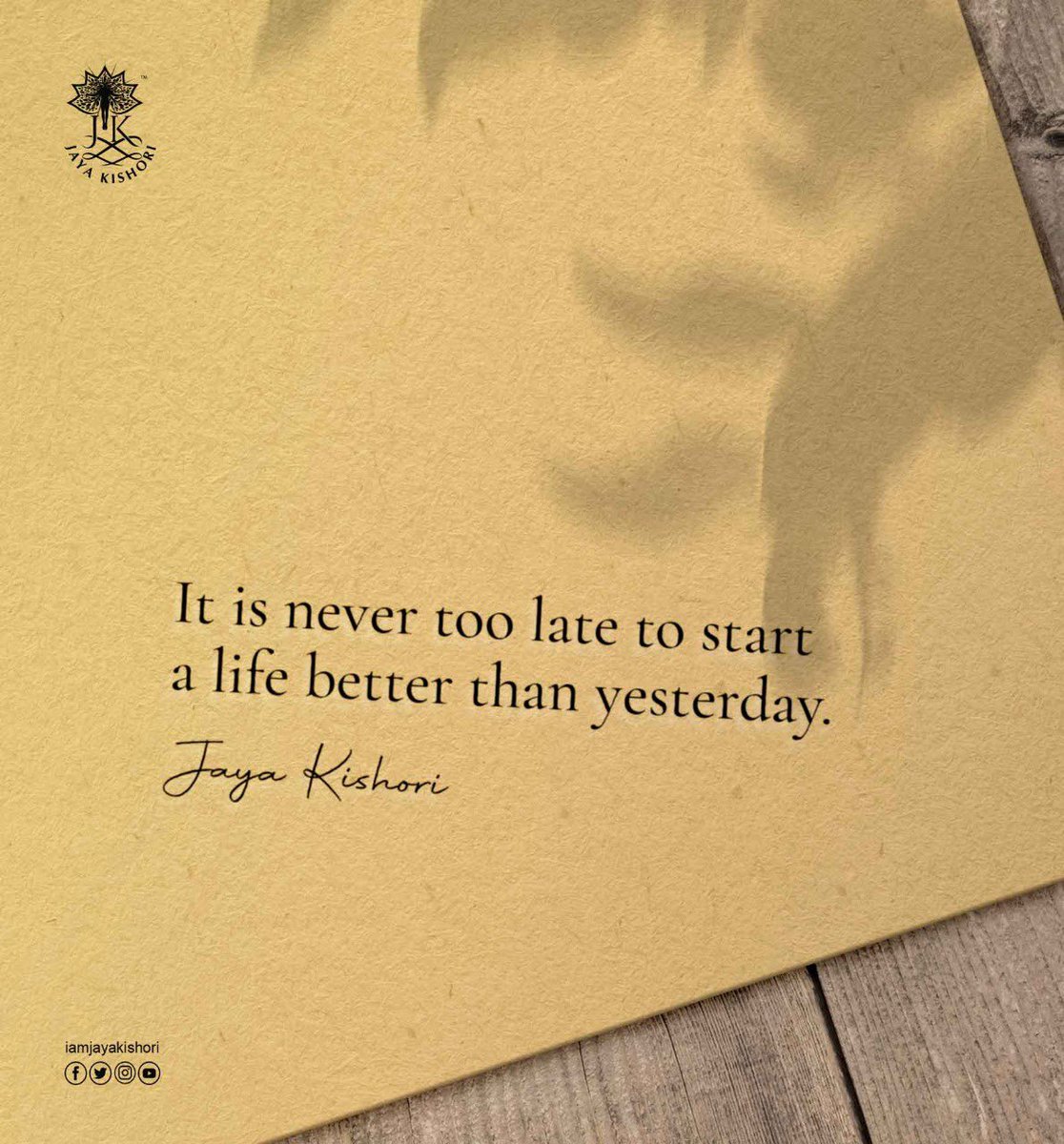 iamjayakishori's tweet photo. It is never too late to start a life better than yesterday. 

#iamjayakishori #dailyquotes #jayakishori #motivationalquotes #motivation #instagood #goodvibes #dailymotivation https://t.co/LtpyCWi2VJ