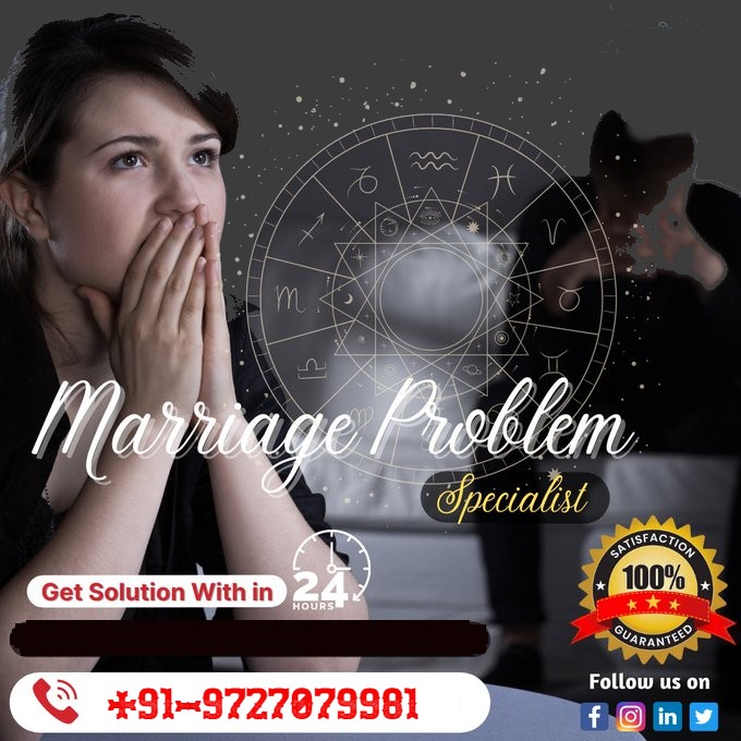 Marriage Problem Specialist
Get Solution with Maa Ambe Astrologer
Just one call & get a solution of your problems
For Consultancy:☎️ +91-9727079981
.
#lovemarriagespecialist #marriageproblem #marriageproblemexpert #marriageproblemspecialist  #loveguru #lovemarriage