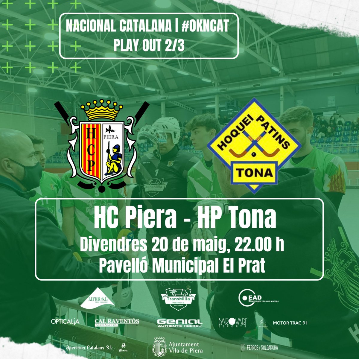 [PRIMER EQUIP]

🔥 Dia de partit / #MatchDay
🏆 #OKNCat | Play Out 2/3
⏰ 22.00 h
🟢 <a href="/HCPiera/">Hoquei Club Piera</a>
🟡 <a href="/HpTona/">H.P. Tona</a>
🏟️ Pavelló Municipal El Prat
🤳 Twitter HC Piera

💪 Buscarem forçar un tercer partit d'aquesta sèrie! Us necessitem aquest vespre!🤜🤛

#SomhiPiera🇳🇬 #OKNCatM #VamosconTudo🔥