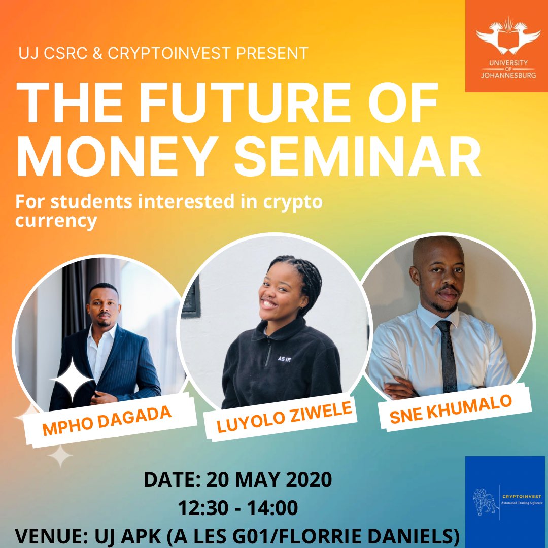 UJPGFORUM's tweet photo. Are you interested in learning about crypto currency?

Please join us today at 12:30 - 14:00 at APK A LES G01/Florrie Daniels 

Refreshment will be served. https://t.co/yK4Cme0qAr