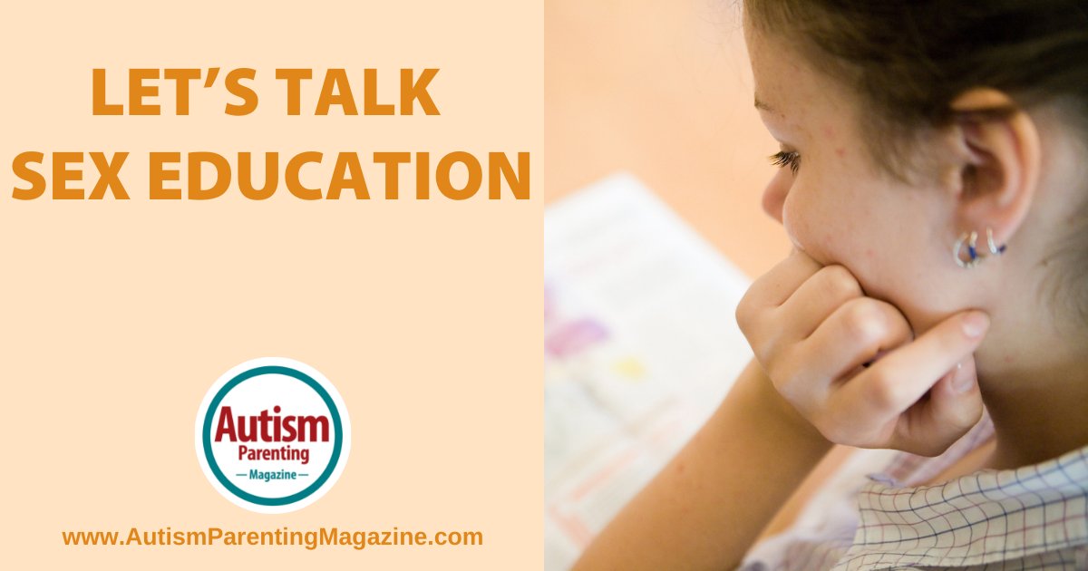 Let’s Talk Sex Education buff.ly/3ls7JHj #Autism