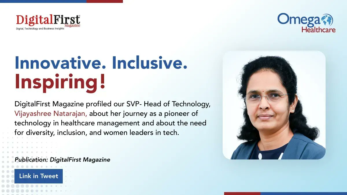 Omega_HMS's tweet photo. The future of healthcare is digital &amp; diverse! Our SVP-Head of Technology, Vijayashree Natarajan was profiled by #DigitalFirstMagazine. We're proud to have an innovative leader like her &amp; hope to keep fostering talent in an inclusive space. Read more here: https://t.co/fk4IC7vkaF https://t.co/MYFrIkaVn9