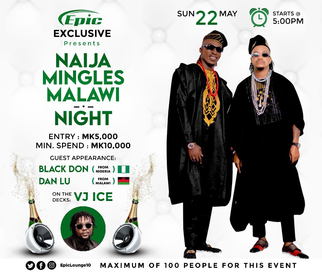 epicexclusivemw's tweet photo. Sunday 🔥||🔥
Naija Mingles Malawi Night with a special guest appearance by #danlu (Mw) and #Blackdon (NGR) with @Vjice
On the decks 🎧 🎶 https://t.co/ELzbkXDSQL