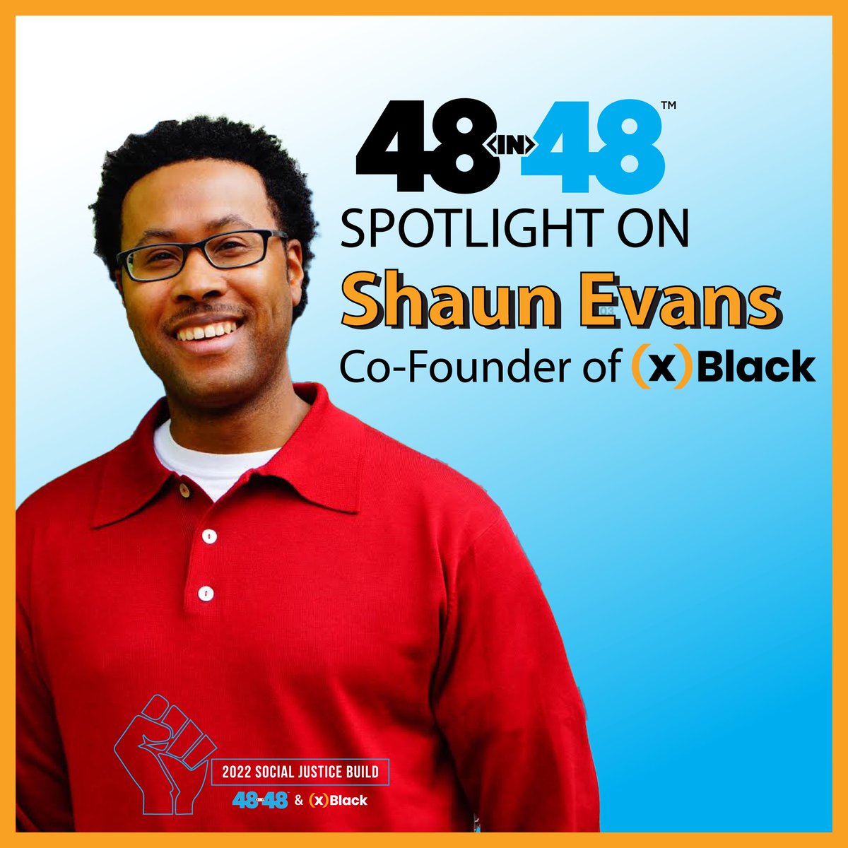 48in48org's tweet photo. Meet Shaun Evans, Founder of xBlack.
xBlack is a collective impact movement dedicated to empowering the Black community. Our core competency is to build an infrastructure that can sustainably empower the whole Black community at scale.
#xblack #48in48 #48in48SJE22 https://t.co/0n9RL05tv9