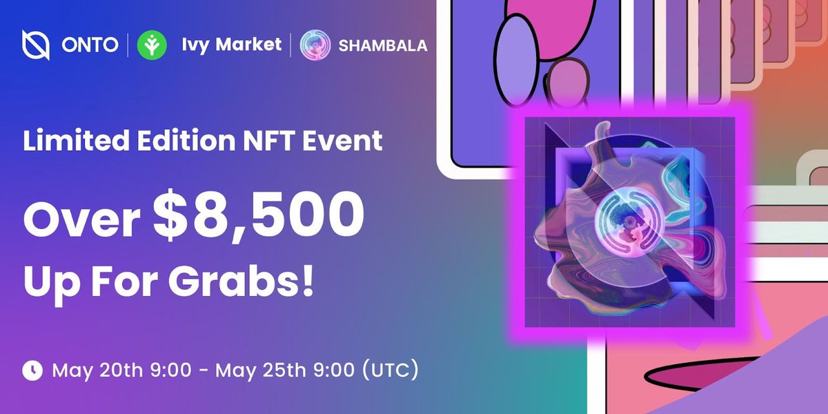 🔥 <a href="/ONTOWallet/">ONTO Wallet - Web3 Gateway</a> x #IvyMarket #nftgallery -<a href="/ShambalaUni/">shambala</a> #NFT is on sale! 
 
💰 Total prize pool of $𝟖,𝟓𝟎𝟎  
💎 EXTRA bonus for new users
⏰ May 20th - May 25th 9:00 (UTC)

Go to onto.app, enter IvyMarket #DAPP &amp; find this baby 👇

medium.com/@ivymarket/col…