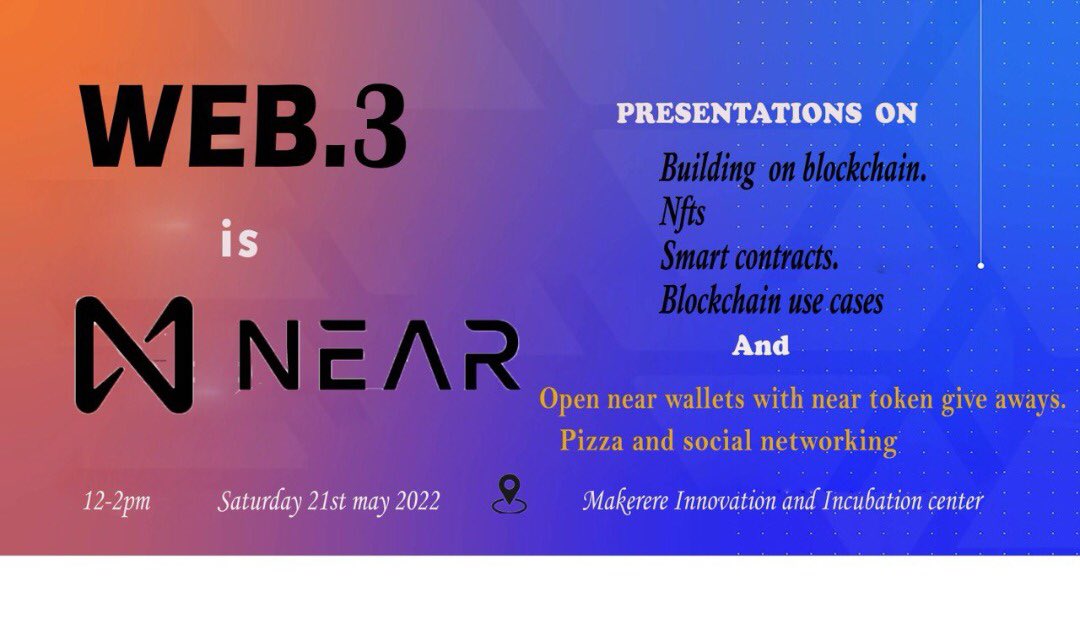 Conscious_kosh2's tweet photo. There's an opportunity for you all to learn more about building on blockchains with @NEARProtocol 
Register your tshirt size and your favorite pizza flavors for prior planning 
Register via https://t.co/EheAcDTDWe and join us tomorrow at COCIS, Makerere from 12-2pm.
#BlockchainUg https://t.co/VNcx1RVOYy