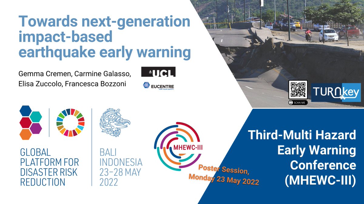 EuTurnkey's tweet photo. 👇On May 23, 2022, TURNkey will be present in the poster session of #MHEWC-III at the #GPDRR2022 (23-28 May, #Bali, #Indonesia) with the work by @CEGE_UCL and @eucentre about #EEW. #UNDRR #H2020 https://t.co/o6mu0P4qs0