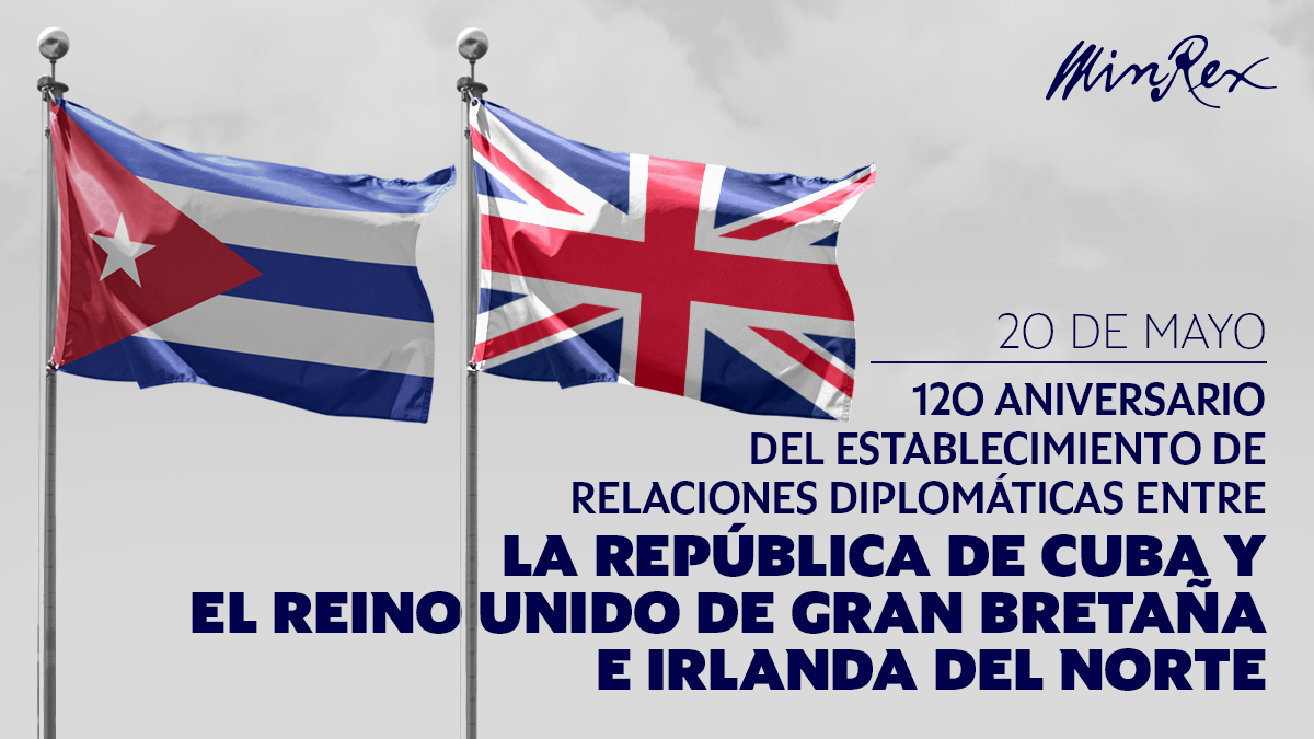 Celebramos el 120 aniversario del establecimiento de las relaciones diplomáticas, ininterrumpidas entre #Cuba 🇨🇺 y #ReinoUnido 🇬🇧.

Ratificamos nuestra voluntad de continuar fortaleciendo los vínculos bilaterales en los sectores político, económico-comerciales y de cooperación.