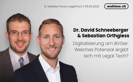 Die Digitalisierung schreitet auch am BVGer voran: David Schneeberger &amp; Sebastian Orthgiess zeigen am 9. Juni 2022 in Zürich auf, welche bislang unerschlossenen Möglichkeiten sich zukünftig bieten.

weblaw.ch/forum

#weblaw #weblawforum #legaltech weblaw.ch/forum