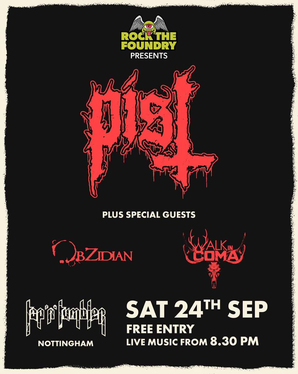 A Nottingham return for Obzidian joining this filthy line up! <a href="/PISTband/">PIST</a> <a href="/WalkInComa/">Walk In Coma</a> @rockthefoundary