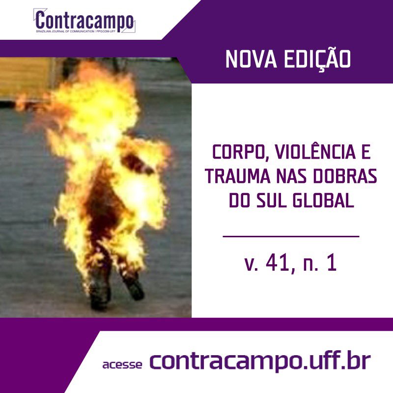 📣 Está no ar o dossiê  "Corpo, Violência e Trauma nas dobras do Sul Global" (v. 41 n. 1. 2022). 
Confira em: periodicos.uff.br/contracampo/is…
