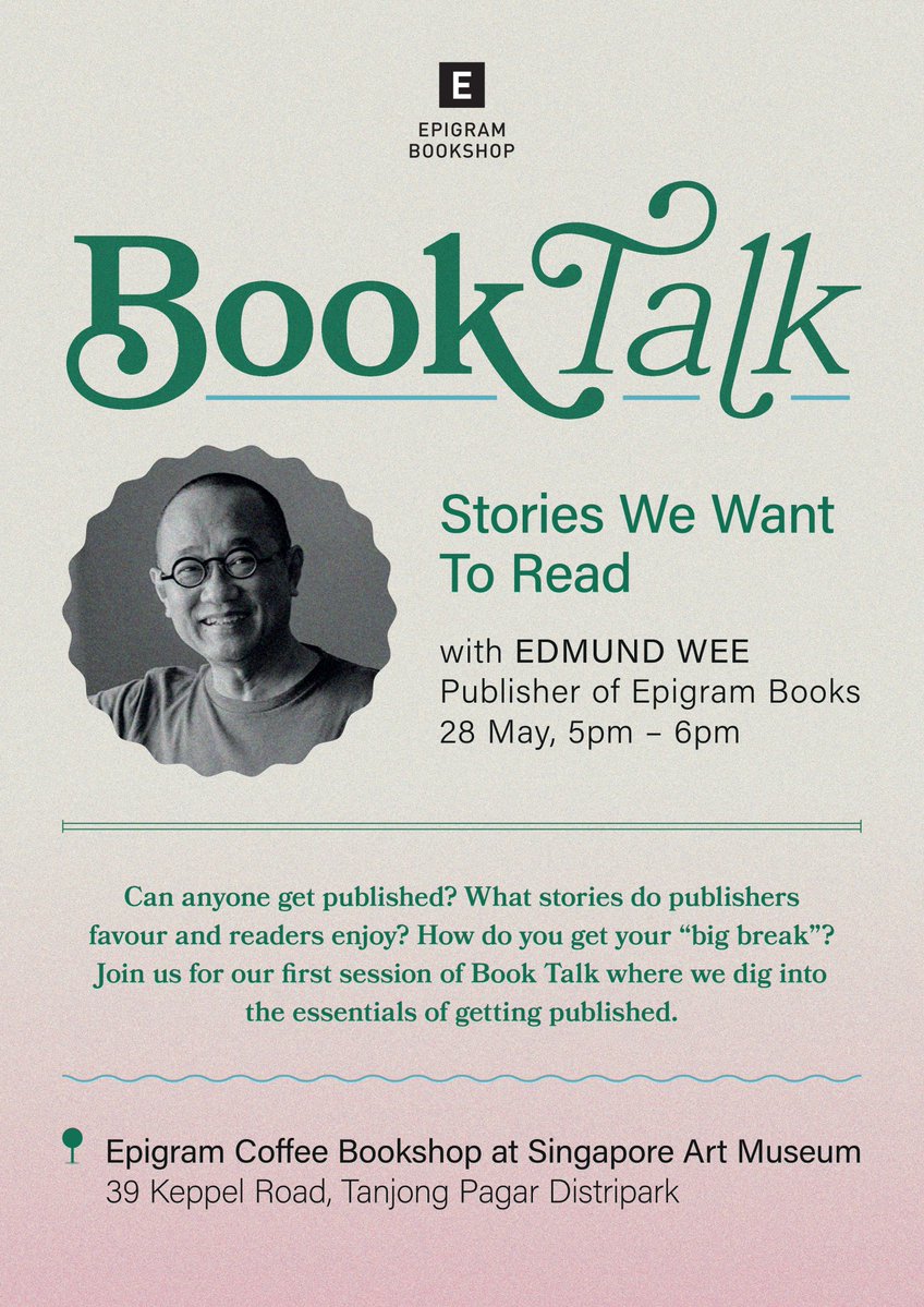 Epigram Books On Twitter Introducing ðð¼ð¼ð¸ ð§ð®ð¹ð¸ A Series Of Conversations Happening Epigram Coffee Bookshop Join Us For Our First Session Of Book Talk Where Our Publisher Edmund Wee Shares