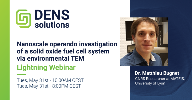 DENSsolutions's tweet photo. Upcoming @DENSsolutions Lightning⚡#webinar!

Dr. Matthieu Bugnet, @CNRS Researcher from MATEIS, @insadelyon will present the use of operando #ETEM to investigate a solid oxide #fuelcell (#SOFC) system under #nanometer resolution

Click the link below to register your free seat.