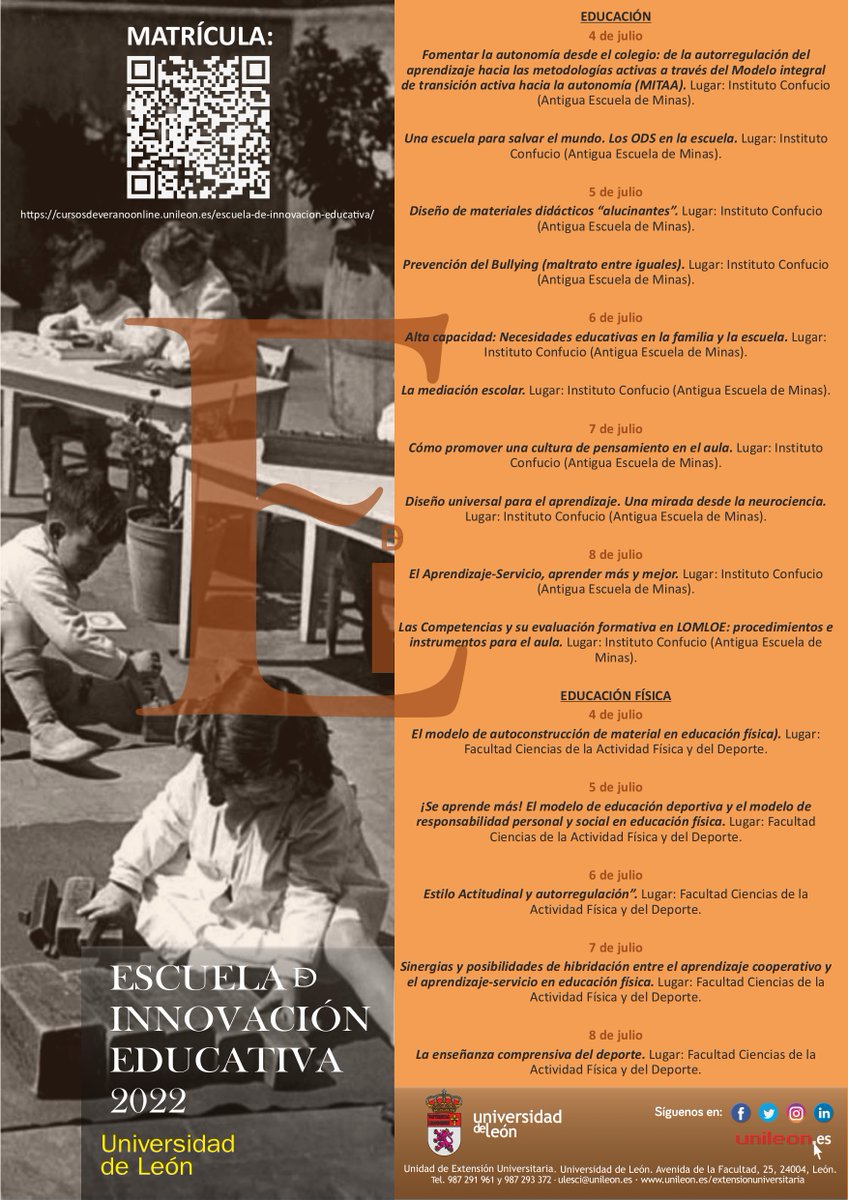 Ya está aquí la Escuela de Innovación Educativa de la <a href="/unileon/">Universidad de León</a> . 15 cursos... 10 relacionados con la nueva ley educativa, los cambios, los ODS, Dua, evaluación de competencias... y 5 sobre Modelos pedagógico en #edufis <a href="/FcafdLeon/">FCAFD León</a> NO TE LOS PUEDES PERDER 
cursosdeverano.unileon.es/escuela-de-inn…