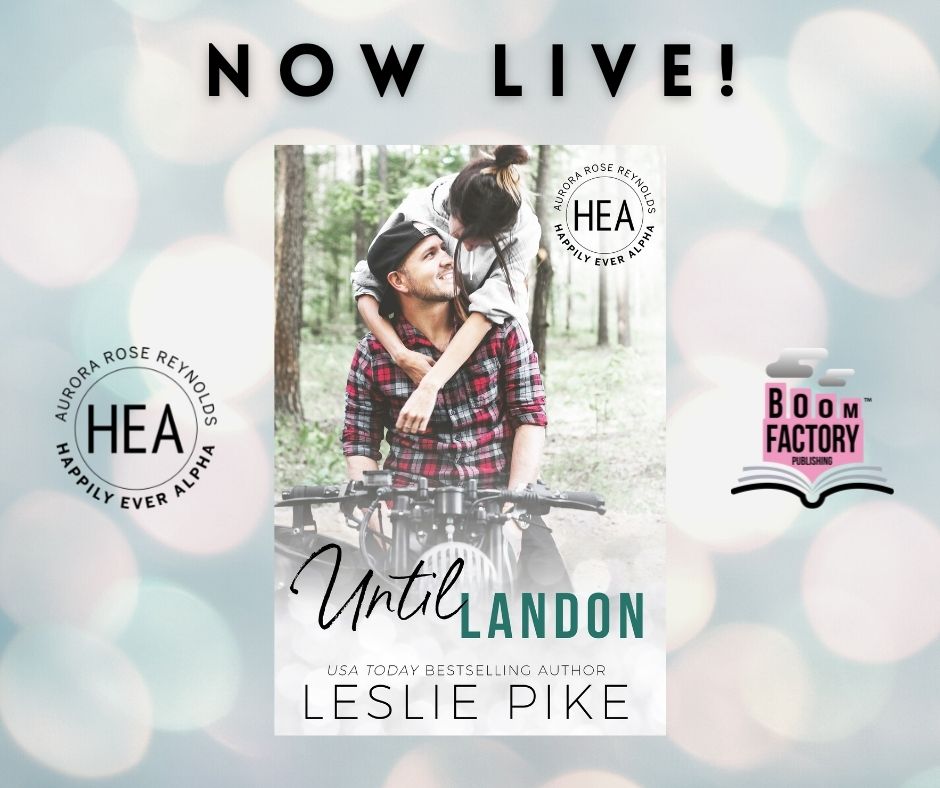 NEW RELEASE IN THE HAPPILY EVER ALPHA WORLD ￼We are excited to announce that Until Landon by @AuthorLPike is now LIVE and available in #KindleUnlimited mybook.to/UntilLandon #book #Romance #BookRecommendations #RomanceBooks #RomanceReaders #BookLover #bookaddict