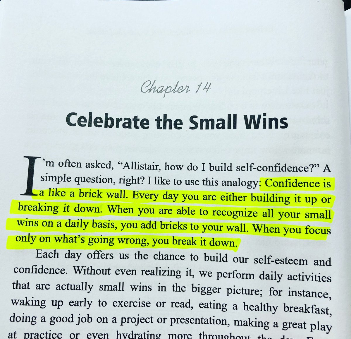 “Building your self-confidence comes from recognizing all the small daily wins.” #WinningAttitudeMindsetBook
