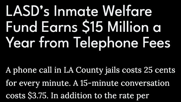 LASD’s Inmate Welfare Fund Earns $15 Million a Year from Telephone Fees
