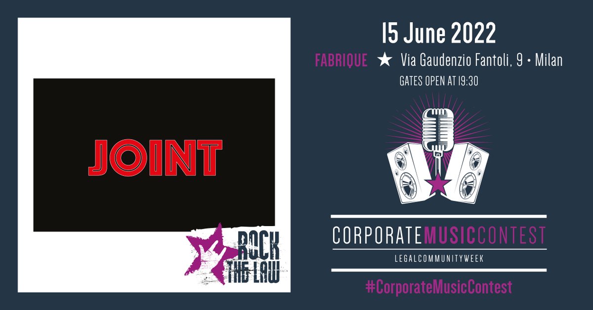 LCWeek's tweet image. June 15 | Gates open at 19:30 | Performances start at 20:30 | 🤟 𝐂𝐨𝐫𝐩𝐨𝐫𝐚𝐭𝐞 𝐌𝐮𝐬𝐢𝐜 𝐂𝐨𝐧𝐭𝐞𝐬𝐭 | Fabrique, Milan

JOINT will perform on stage at the Corporate Music Contest.

#legalcommunityweek #corporatemusiccontest
