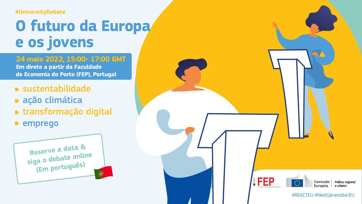 CE_PTrep's tweet photo. 🗓 24 de maio, 15:00, participa no debate sobre #ReactEU na @economiaup ou em direto aqui! Dá a tua opinião sobre o futuro da Europa. Mais informação aqui ➡https://t.co/VUKQxOGL0Q #NextGenerationEU #EuropeanYearofYouth #EUDialogues https://t.co/HdbMAPJsDY