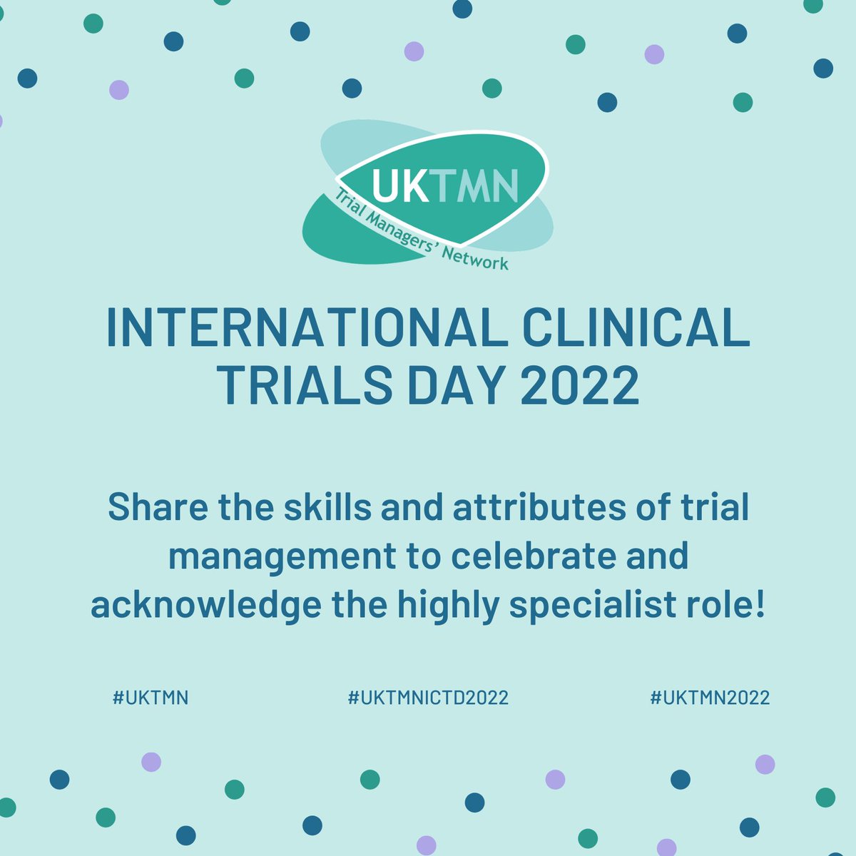UKTMN's tweet photo. It's #InternationalClinicalTrialsDay and we want to shine a light on the role of #trialmanagement! (Don't we always?!)
Reply to this thread with the attributes and skills you think trial management have and we will share them to acknowledge this highly specialist role!
#UKTMNICTD https://t.co/rnMxnkdzop