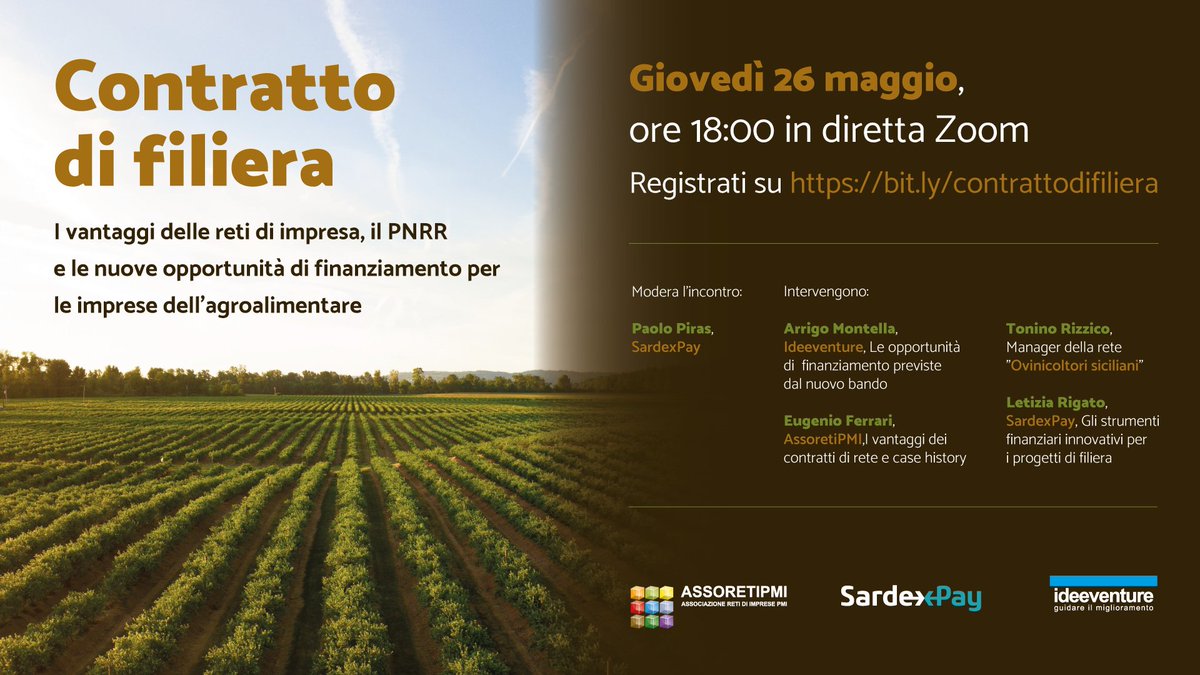 📌 Giovedì 26 alle 18:00 su #Zoom ti aspettiamo al nostro #Webinar "Contratto di filiera - I vantaggi delle reti di impresa, il #PNRR e le nuove opportunità di finanziamento per le imprese dell'#agroalimentare"
👉 Per partecipare iscriviti qui:  bit.ly/contrattodifil…