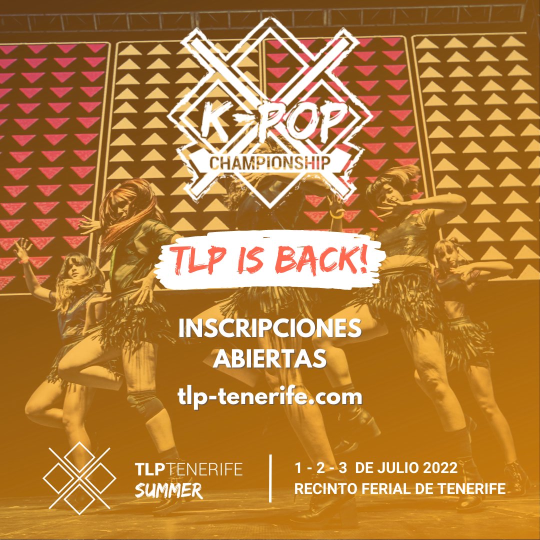 ¡Vuelve TLP K-Pop Championship a #TLP2022! 😍

Se repartirán más de 1.300€ en premios y podrás competir tanto en modalidad individual como grupal, ¡id calentando que toca subirse al escenario!

¡Inscripciones hasta el 26 de mayo! 👉 tlp-tenerife.com