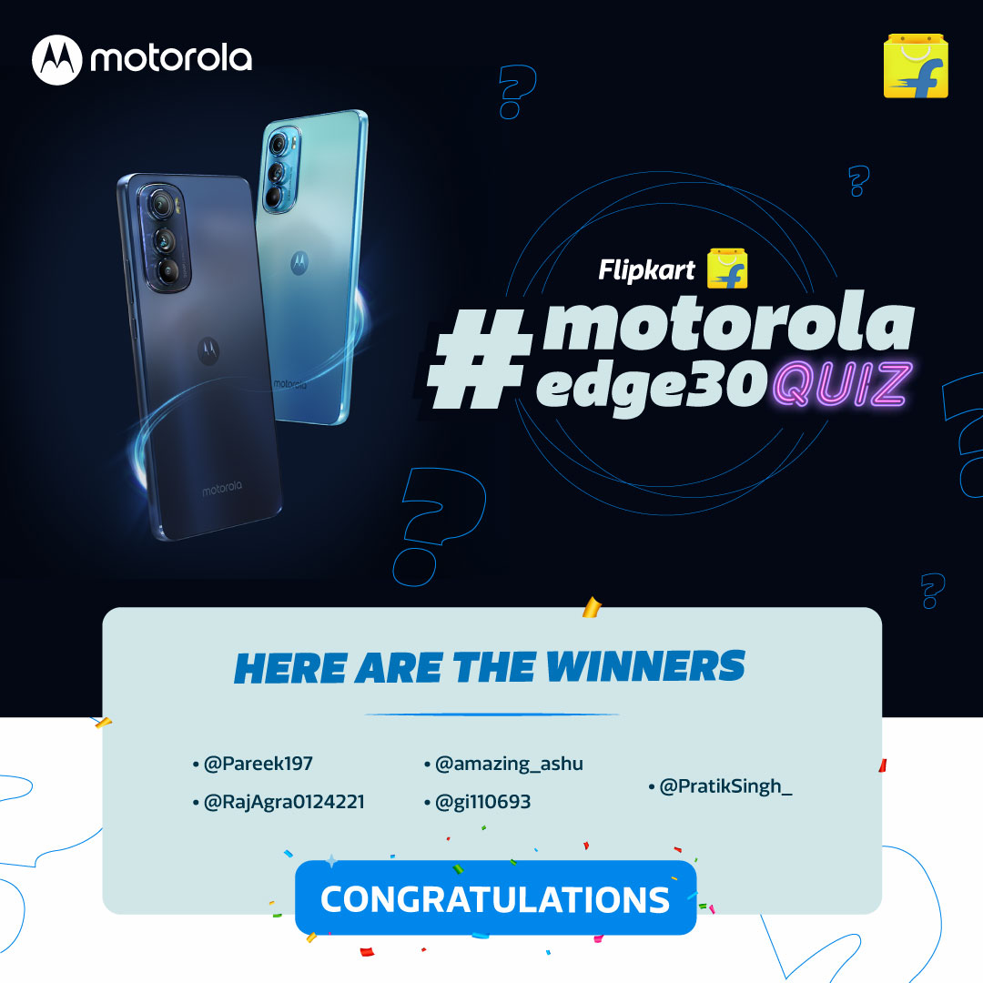 Flipkart's tweet photo. You came. You answered. You conquered. Congratulations on finding your edge! DM us your postal address to ship the phones!

@flipkart @motorolaindia #motorolaedge30 https://t.co/Xi2dVXAUHg