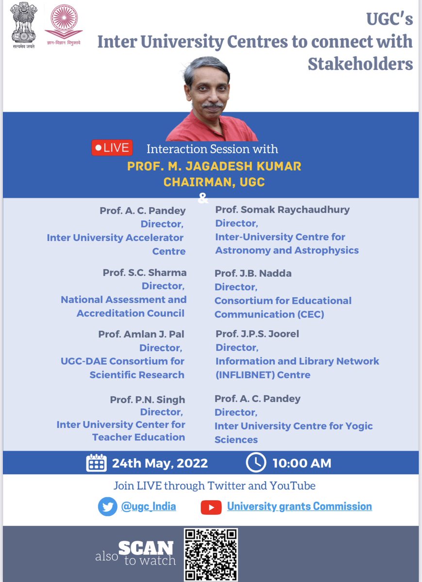 ugc_india's tweet photo. UGC's Inter University Centres to connect with Stakeholders, an Interaction Session with Prof. Jagadesh Kumar, Chairman, University Grants Commission. Join Live through Twitter (@ugc_india) and Youtube Channel (https://t.co/4n18Ww8IHq) on 24th May, 2022 at 10:00 AM.
@PMOIndia https://t.co/uwXXCod6p3