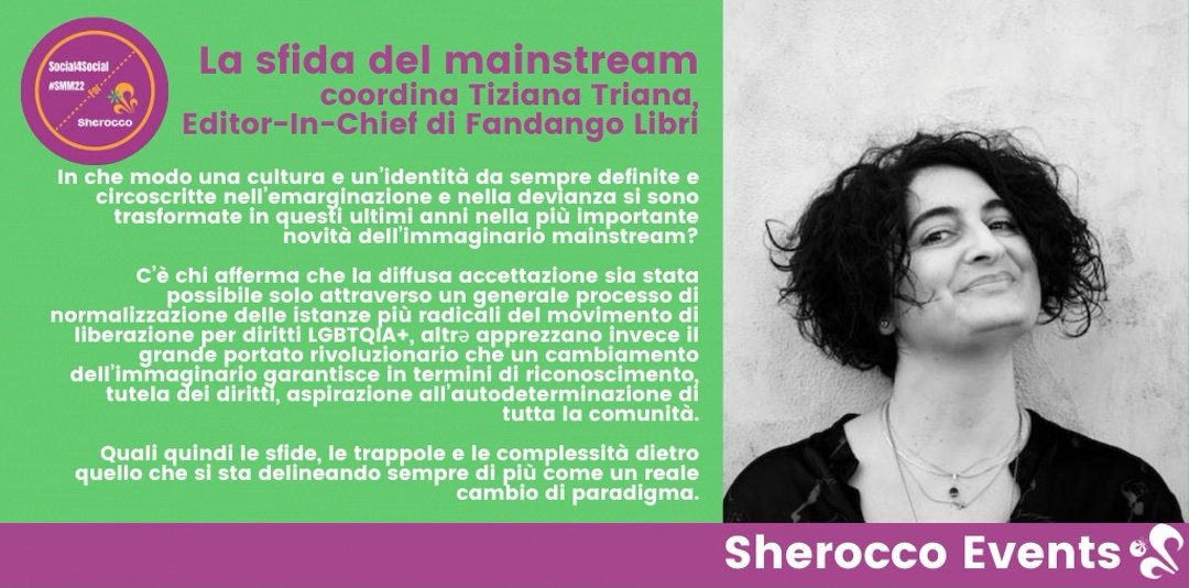 sheroccate's tweet photo. @tiztr, editor-in-chief di @FandangoLibri, sarà presente a #Sherocco sabato 25 Giugno per parlare della trasformazione della comunità LGBTQ+ da entità circoscritta all'emarginazione a realtà fondamentale dell'immaginario mainstream.

https://t.co/KAMNhQkXoR

#SMM22 #Social4Social https://t.co/Tpt61wFgNS