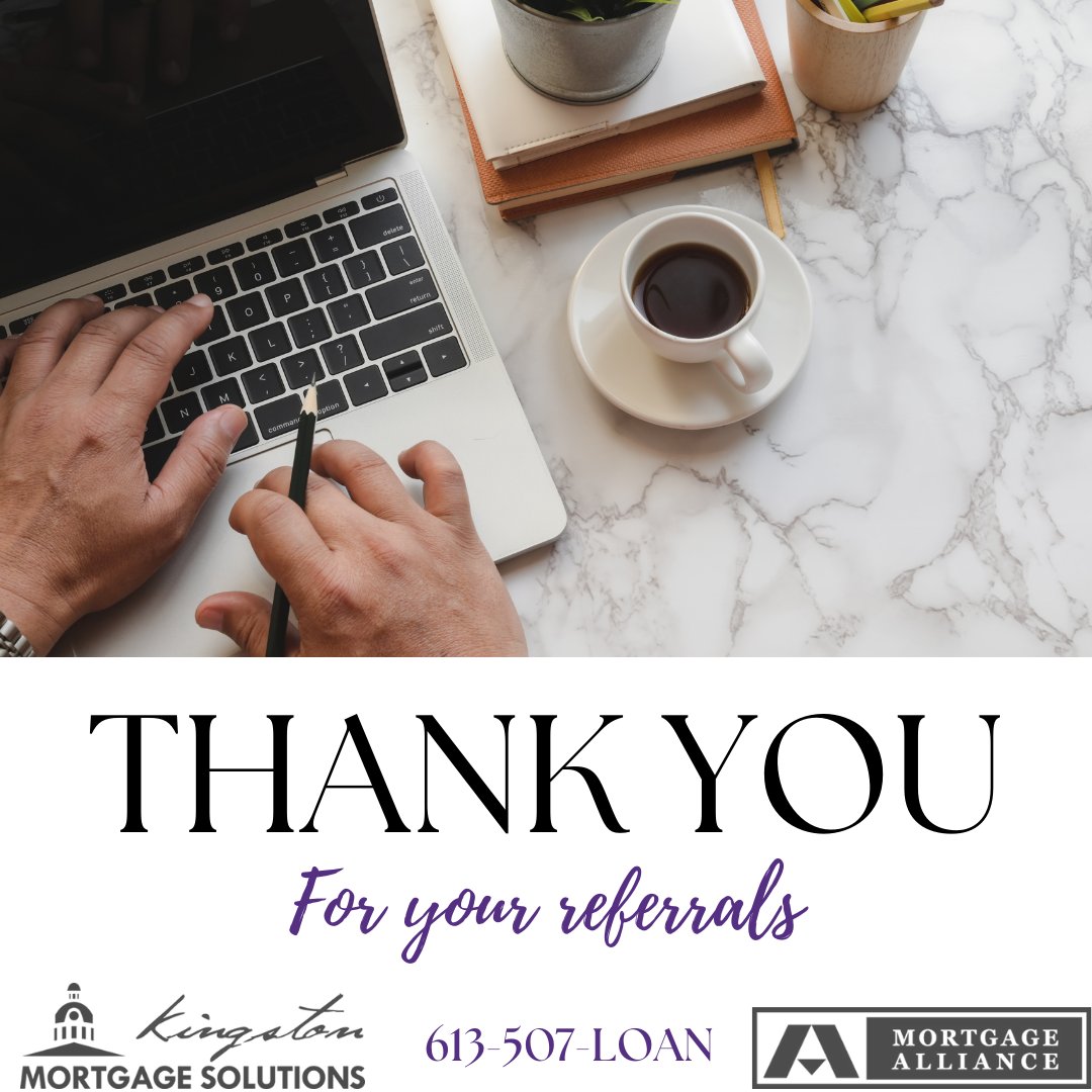 Referrals are always the best thanks anyone could receive!! 

Our business is built on referrals &amp; we wanted to say thank you to our clients and referral partners! We appreciate you! 

If you're looking to purchase, renew or refinance, Kingston Mortgage Solutions is here to help!