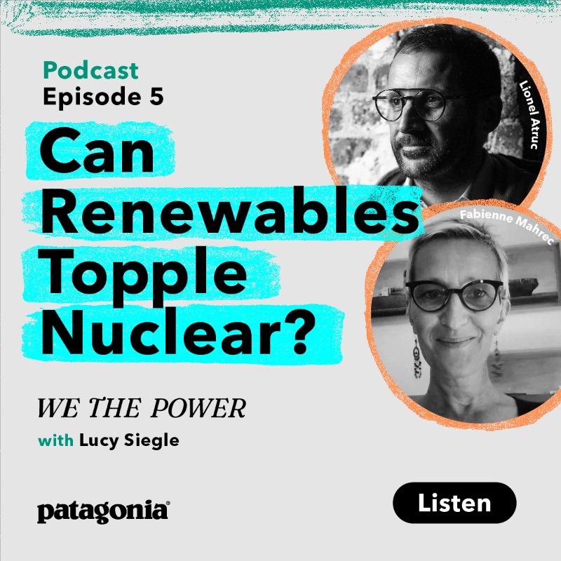 patagoniaeurope's tweet photo. How France’s community-energy movement is bucking against nuclear power in favour of renewables.