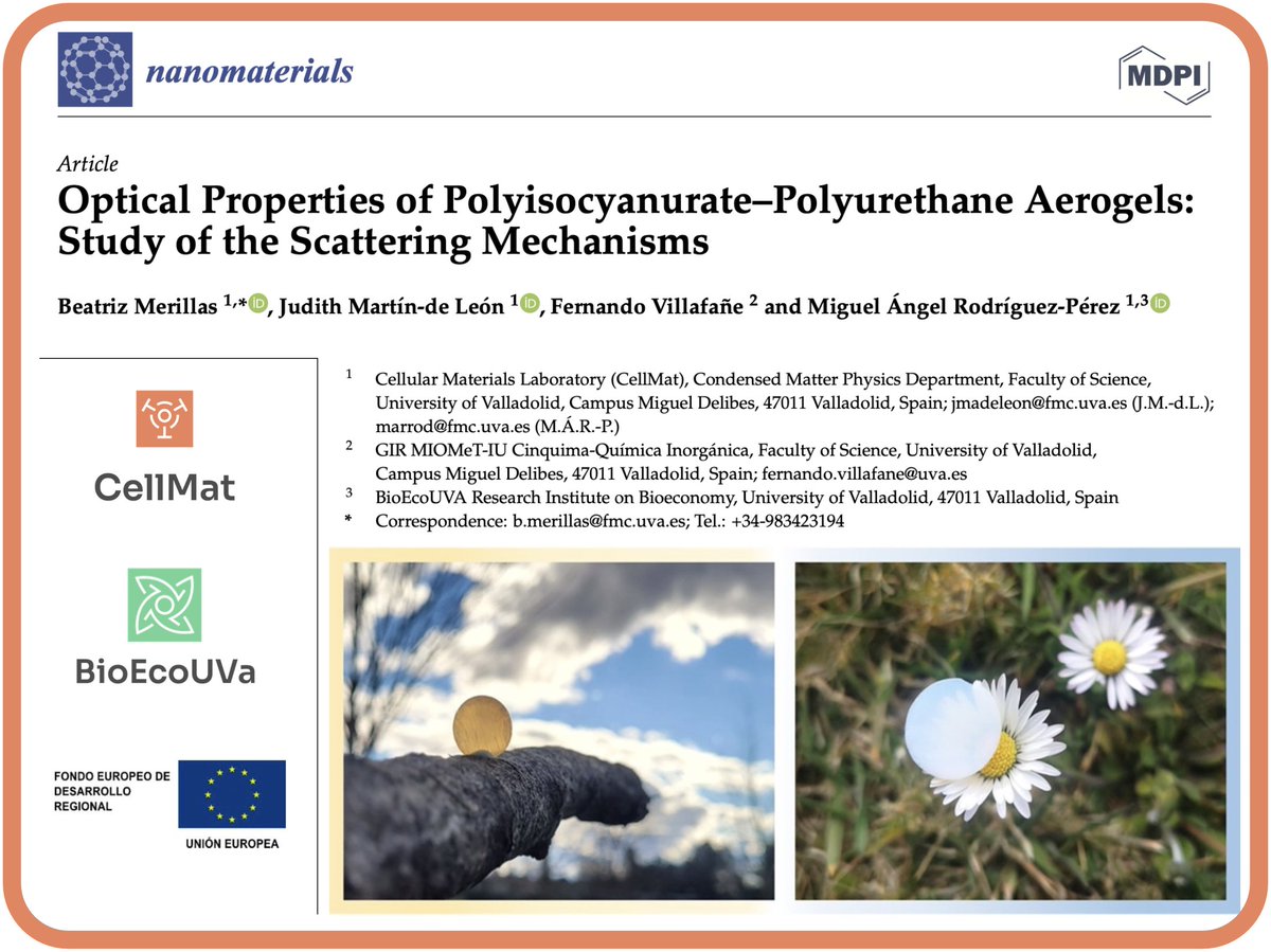 BioEcoUVa's tweet image. 📰 NEW PAPER | &quot;Optical Properties of Polyisocyanurate–Polyurethane Aerogels: Study of the Scattering Mechanisms&quot;

#aerogels #CellMat @BioEcoUVa @iucinquima

👉🏻mdpi.com/2079-4991/12/9…