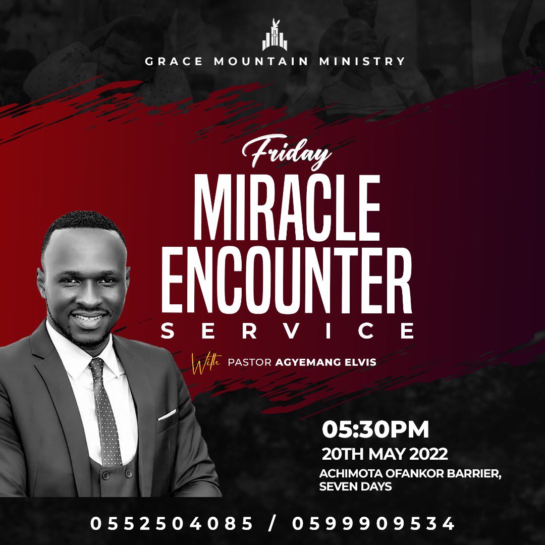 REAgyemang's tweet photo. “Devote yourselves to prayer, being watchful and thankful.”
Colossians 4:2 NIV
Join us tonight at exactly 5:30pm
#FridayService #MiracleEncounterService #ExtremeIncrease #SupernaturalArena #GraceMountainMinistry https://t.co/qpMjOrvNNZ