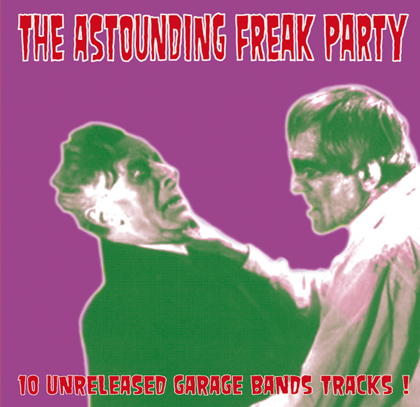 Various – The Astounding Freak Party: Dance With The Ghoul, #sunnyboy66 #garagepunk #garagepunkbands #rockgarage #surfband #surfbands #surfrock #surfrockmusic #surfgarage #surfgaragerock #garagerock #garagerockmusic #garagefuzz #fuzz #instrumentalmusic sunnyboy66.com/various-the-as…