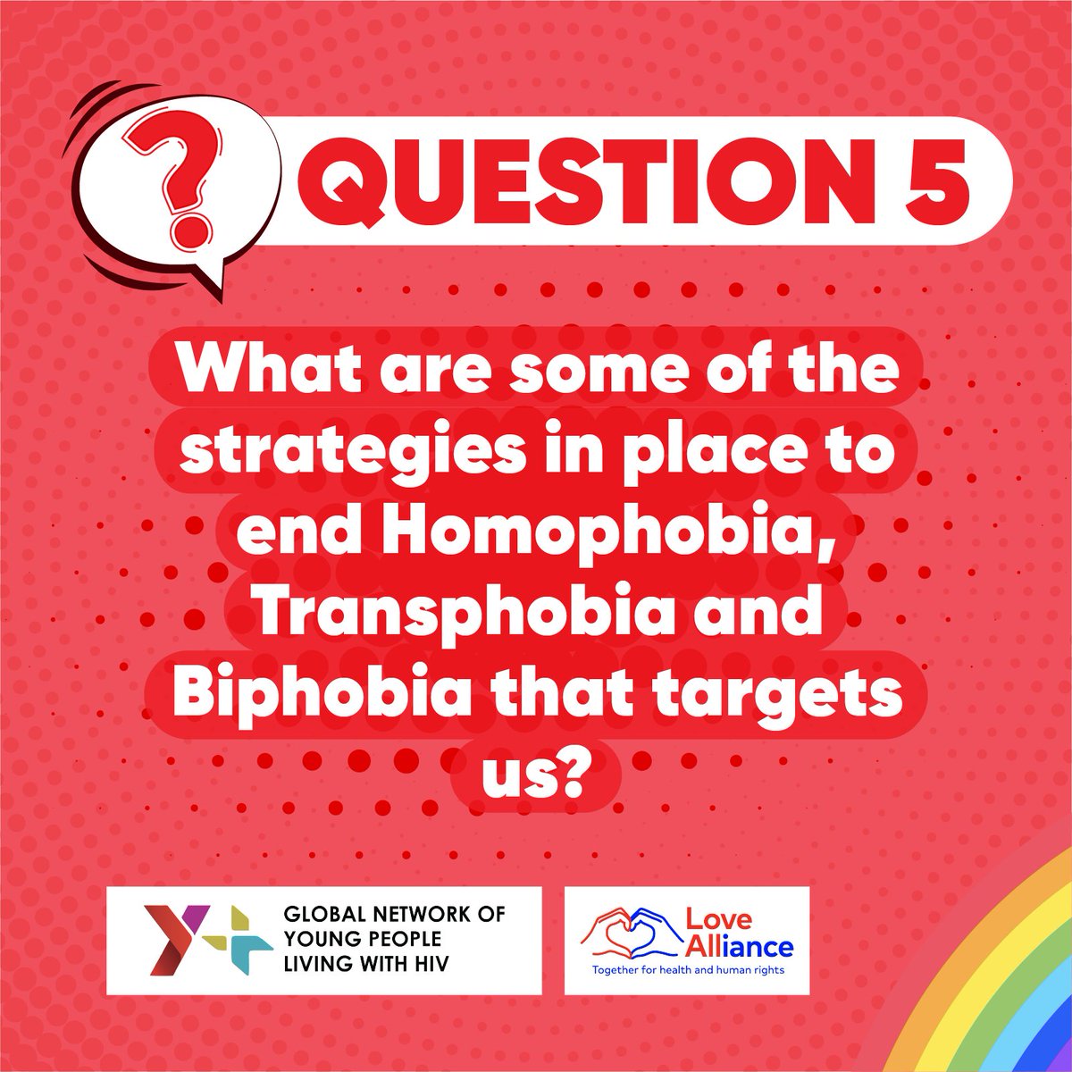 Q5. What are some of the strategies in place to end Homophobia, Transphobia and Biphobia that target us?

#IDAHOBIT2022 

@titirufu @Elidah_Maita @romesa_roy @richardlusimbo