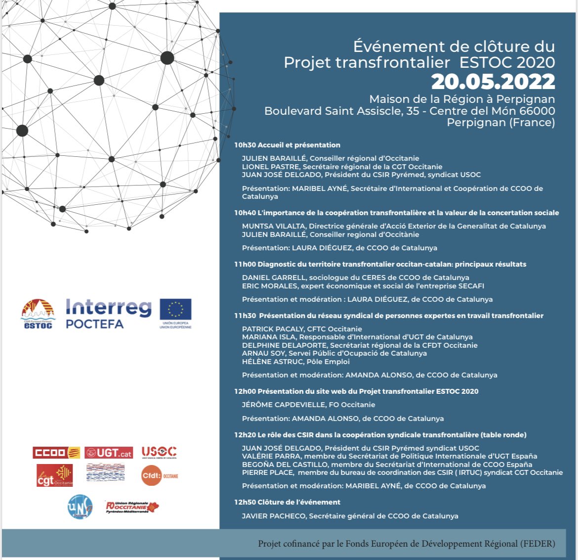 Cfdt_Occitanie's tweet photo. Clôture et présentation du projet Estoc 2020 (Espace Syndical Trandrontalier Occitanie-Catalogne) dont l’objectif principal est de contribuer à renforcer le marché du travail occitan-catalan en tant que facteur de promotion de l’emploi du territoire.
#csirpyremed #cfdtoccitanie https://t.co/4O4LswwvI6