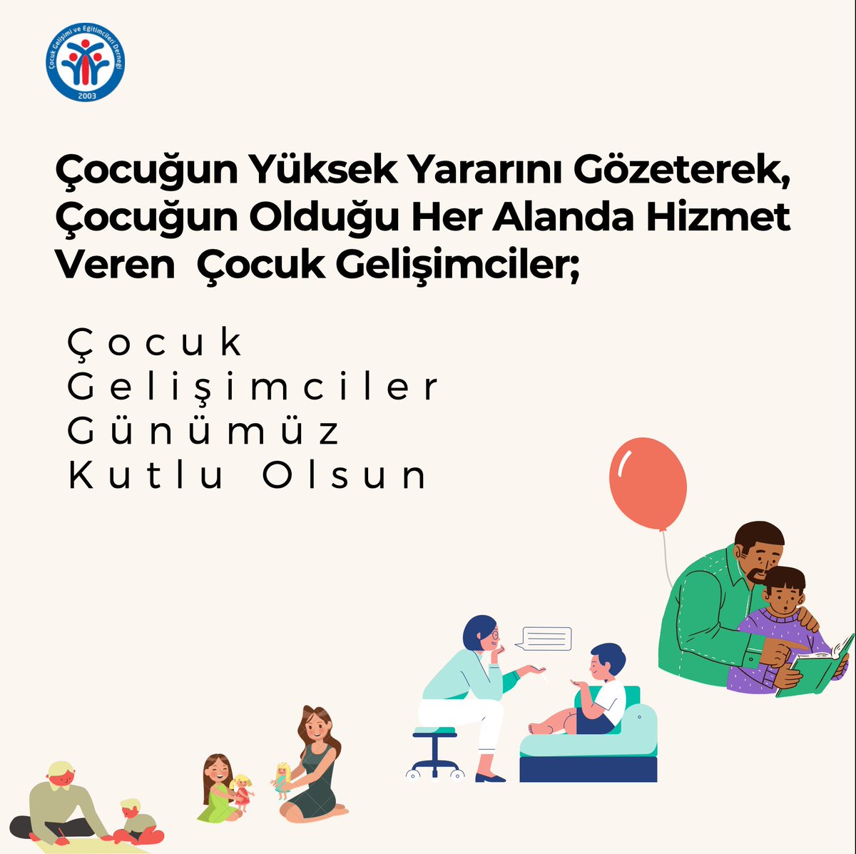 CGEDER1's tweet photo. 20 Mayıs Çocuk Gelişimciler Günümüz Kutlu Olsun https://t.co/5M7VTaVark