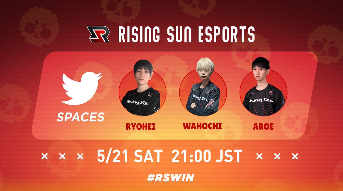 【ブロスタ部門 Twitter Space】

🗓 5/21 (土) 21時〜

🗣 <a href="/ShoRisingSun/">SHO翔@Rising Sun Esports</a> (オーナー)
🗣 <a href="/RS_Lily_/">ゆりりん✋</a> (マネージャー)
🗣 <a href="/Ryohei_915/">Ryohei🐬</a> (選手)
🗣 <a href="/Wahochi_bs_/">ER Wahochi🍬わほっち</a> (選手)
🗣 @Aro_bs (選手)

質問コーナー、フリートークの時間もあるので是非ご参加下さい！

x.com/i/spaces/1rmxP…

#RSWin